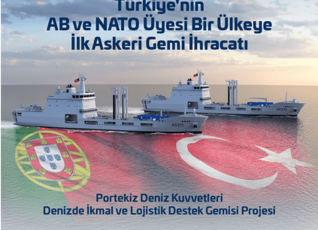 Türkiye Portekize İlk Askeri Gemi İhracatı