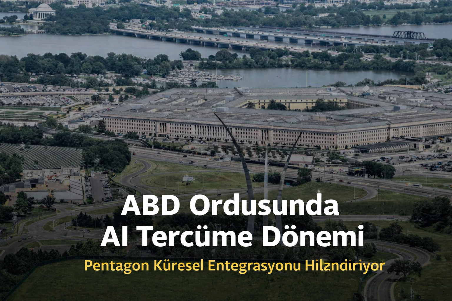 ABD ordusunda AI tabanlı tercüme dönemi