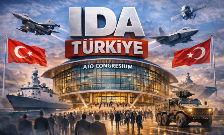 IDA Türkiye ile savunma devleri Ankara’da buluşuyor